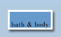 bath & body